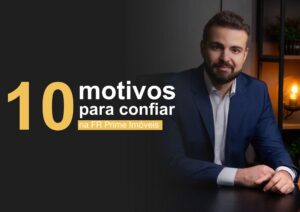 10 Motivos para confiar na FR Prime Imóveis